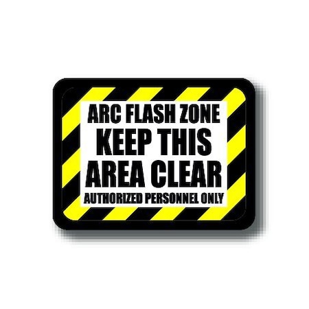 Ergomat 12in x 9in RECTANGLE SIGNS - ARC FLASH ZONE Keep this Area Clear DSV-SIGN 108 #2387 -UEN